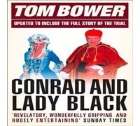 Tom Bower Conrad & Lady Black: Dancing on the Edge Paperback Book Tom Bower Multicolor