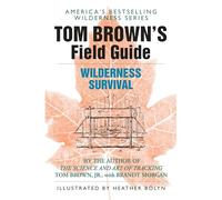 Tom Brown's Field Guide to Wilderness Survival: 1