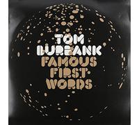 Tom Burbank - Famous First Words [VINYL]