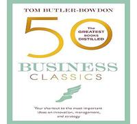 Tom Butler-Bowdon 50 Business Classics Paperback Book Tom Butler-Bowdon Multicolor