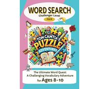 Tom Camtia Word Search for Ages 8-10: Challenger Level (Hard)