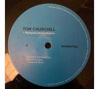 Tom Churchill - Personal Interpretation
