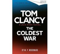Tom Clancy The Coldest War (Jack Ryan)