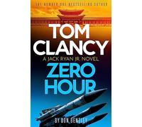 Tom Clancy Zero Hour: (Jack Ryan, Jr.)