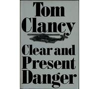 Tom Clancy's Clear and Present Danger True First Edition First Printing Collectible