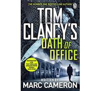 Tom Clancy's Oath of Office: (Jack Ryan)