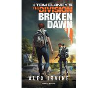 Tom Clancy's The Division - Broken Dawn - Version Française