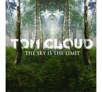 Tom Cloud - The Sky Is The Limit