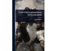 Tom Crib's Memorial to Congress