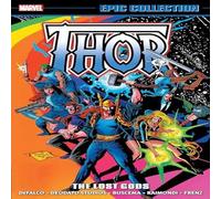 Tom DeFalco Thor Epic Collection: The Lost Gods Paperback Book Tom DeFalco Multicolor
