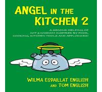 Tom English Angel in the Kitchen 2: A Second Helping of Wit & Wisdom Inspired Tom English Multicolor