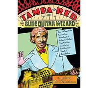 Tom Feldmann - Tampa Red: Slide Guitar Wizard [DVD]