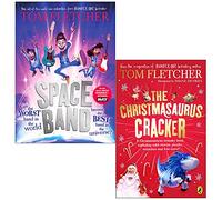 Tom Fletcher Collection 2 Books Set (Space Band [Hardcover] & The Christmasaurus Cracker)
