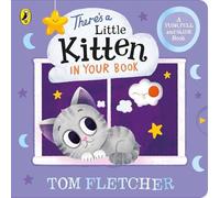 Tom Fletcher There's a Little Kitten in Your Book Paperback Tom Fletcher Multicolor