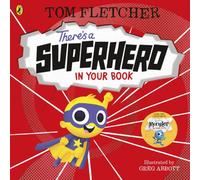 Tom Fletcher There's a Superhero in Your Book Paperback Tom Fletcher Multicolor