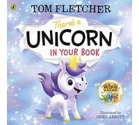 Tom Fletcher There's a Unicorn in Your Book Paperback Tom Fletcher Multicolor