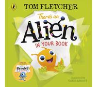 Tom Fletcher There's an Alien in Your Book Board book Tom Fletcher Multicolor