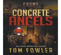 Tom Fowler Concrete Angels: A C.T. Ferguson Crime Novel (Large Print Edition) Tom Fowler Multicolor