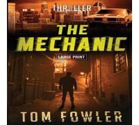 Tom Fowler The Mechanic: A John Tyler Thriller Paperback Book Tom Fowler Multicolor