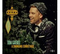 Tom Gaebel - A Swinging Christmas