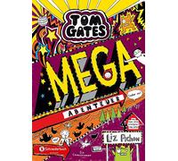 Tom Gates 13: Mega-Abenteuer (oder so)