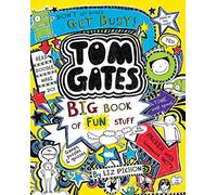 Tom Gates: Big Book of Fun Stuff: (Tom Gates)