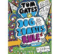 Tom Gates: DogZombies Rule (For now): 11