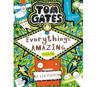 Tom Gates: Everything's Amazing (sort of)