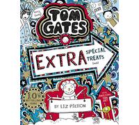 Tom Gates: Extra Special Treats (not): (Tom Gates)