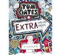 Tom Gates: Extra Special Treats (not): (Tom Gates)