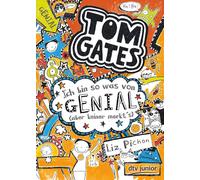Tom Gates: Ich bin so was von genial (aber keiner merkt's): Cooler Comicroman a