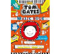 Tom Gates: The Music Book