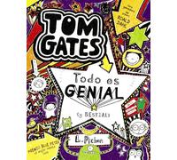 Tom Gates: Todo Es Genial (y Bestial)