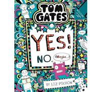 Tom Gates – Tom Gates: Yes! No. (Maybe...)