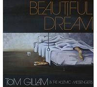 Tom Gillam & The Kozmic Messengers - Beautiful Dream