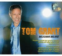 TOM GRANT - Delicioso Deluxe