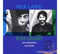Tom Grant & Rick Laird - Soft Focus/Mystified