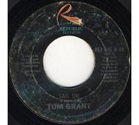 Tom Grant - Sail On