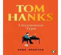 Tom Hanks Uncommon Type Paperback Book Tom Hanks Multicolor