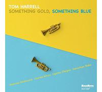 Tom Harrell – Something Gold, Something Blue – CD