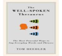 Tom Heehler The Well-Spoken Thesaurus Paperback Book Tom Heehler Multicolor