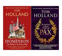 Tom Holland Imperial Might & Morals Collection: Pax & Dominion - Two Bestselling Chronicles Contrasting Rome's Golden Age of Power With the Global Christian Revolution (2-Book Set)