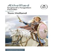 Tom Holland Æthelflæd: A Ladybird Expert Book Hardback Tom Holland Multicolor