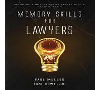 Tom Howe Memory Skills for Lawyers: Becoming a more effective lawyer with a Tom Howe Multicolor