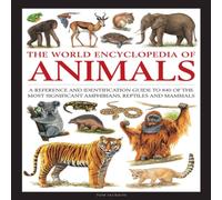 Tom Jackson Animals, The World Encyclopedia of Hardback Book Tom Jackson Multicolor