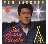 Tom Jackson - The Huron Carole (UK Import)