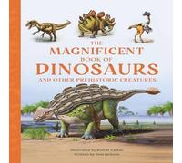 Tom Jackson The Magnificent Book of Dinosaurs Paperback Tom Jackson Multicolor