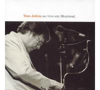 Tom Jobim - Ao vivo em Montreal
