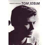 Tom Jobim: Maestro Soberano [DVD]