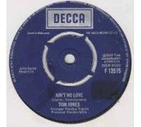 Tom Jones - Ain't no love (1975, UK, LC) / Vinyl single [Vinyl-Single 7''] When the band goes homes